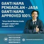 Ganti Nama Pengadilan Jasa Ganti Nama Approved 100%