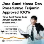 Jasa Ganti Nama Dan Prosedurnya Terjamin Approved 100% (1)