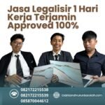 Jasa Legalisir 1 Hari Kerja Terjamin Approved 100%