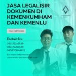 Jasa Legalisir Dokumen Di Kemenkumham Dan Kemenlu