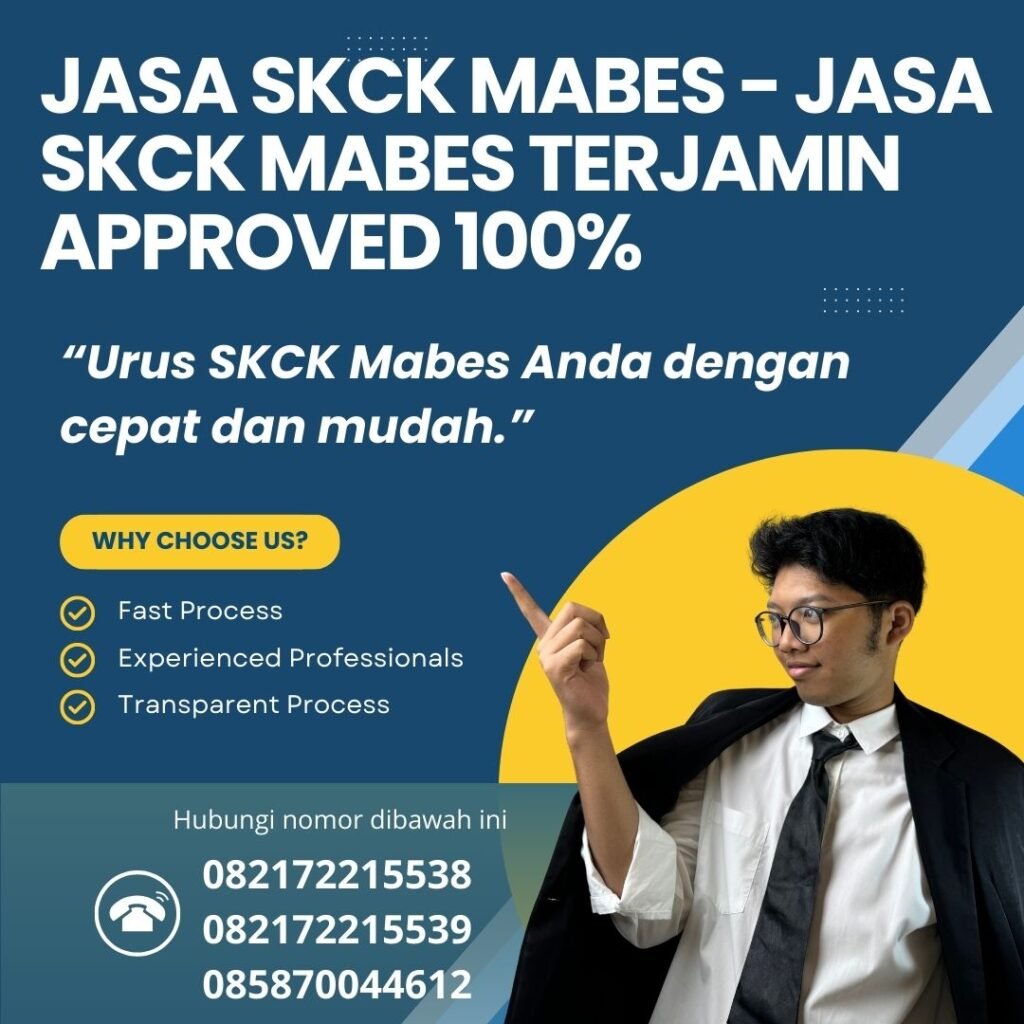 Jasa Skck Mabes Jasa Skck Mabes Terjamin Approved 100%