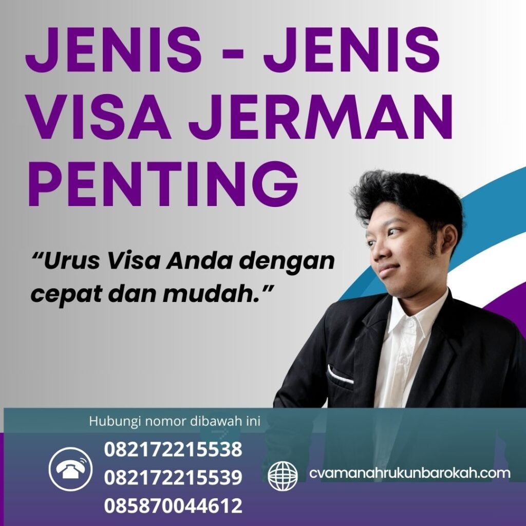 Jenis - Jenis Visa Jerman Penting Jenis Jenis Visa Jerman Penting
