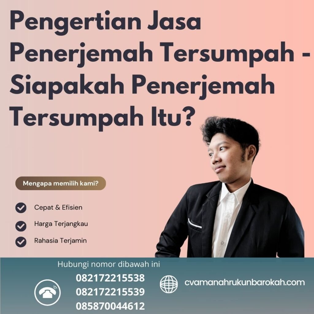 Pengertian Jasa Penerjemah Tersumpah - Siapakah Penerjemah Tersumpah Itu Pengertian Jasa Penerjemah Tersumpah Siapakah Penerjemah Tersumpah Itu