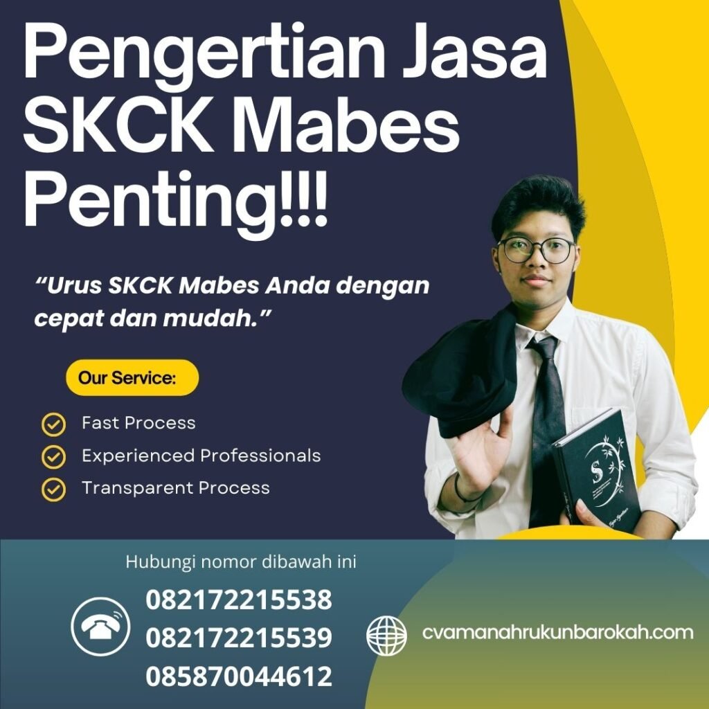 Pengertian Jasa SKCK Mabes Penting!!! Pengertian Jasa Skck Mabes Penting!!!