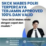 Skck Mabes Polri Terpercaya Terjamin Approved 100% Dan Valid