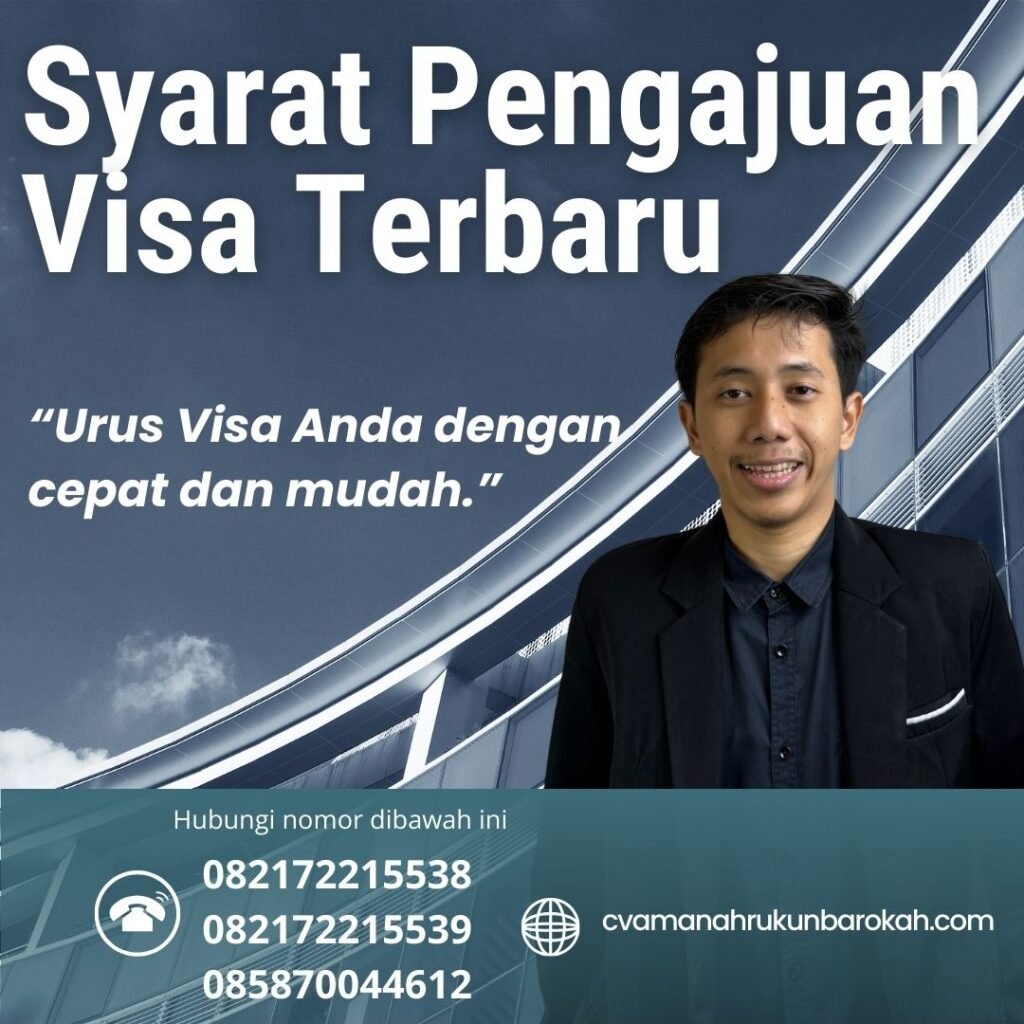 Syarat Pengajuan Visa Terbaru Syarat Pengajuan Visa Terbaru