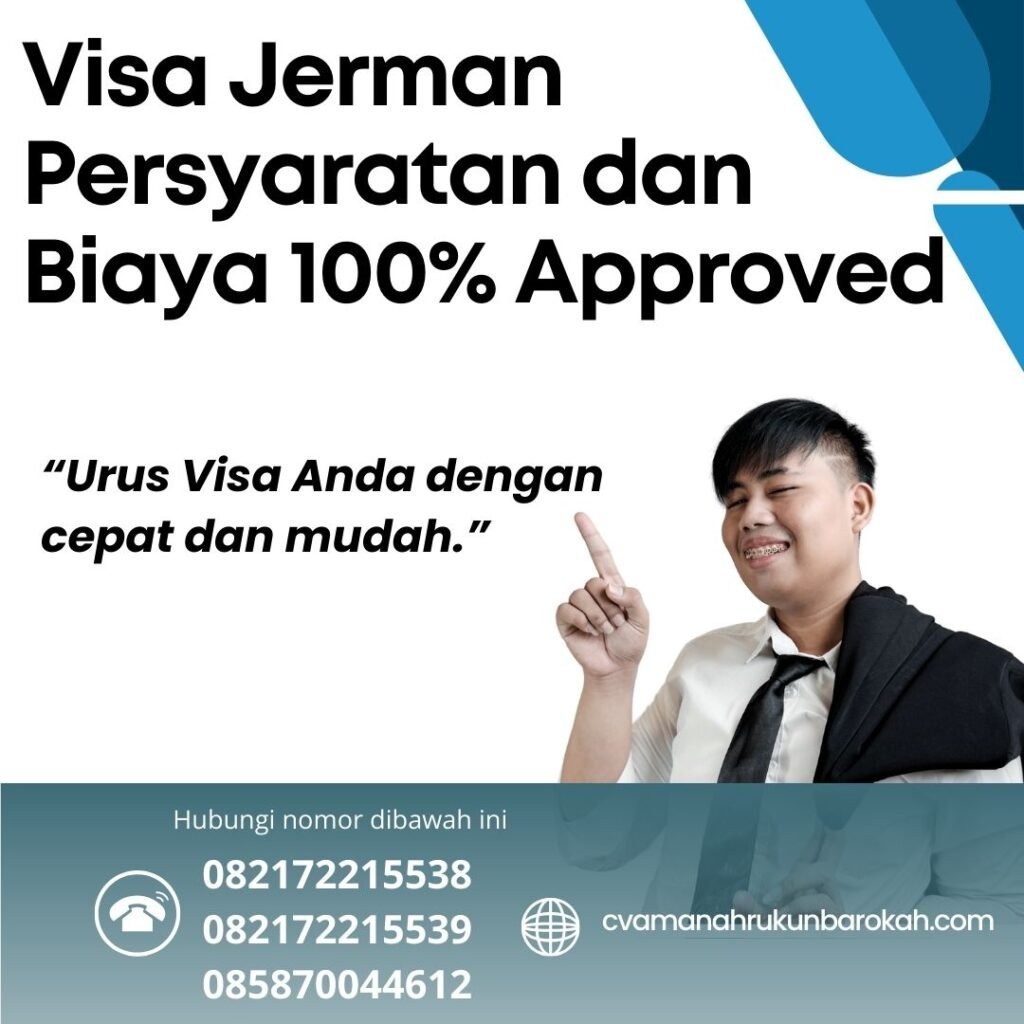 Visa Jerman Persyaratan Dan Biaya 100% Approved