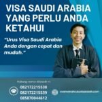Visa Saudi Arabia Yang Perlu Anda Ketahui