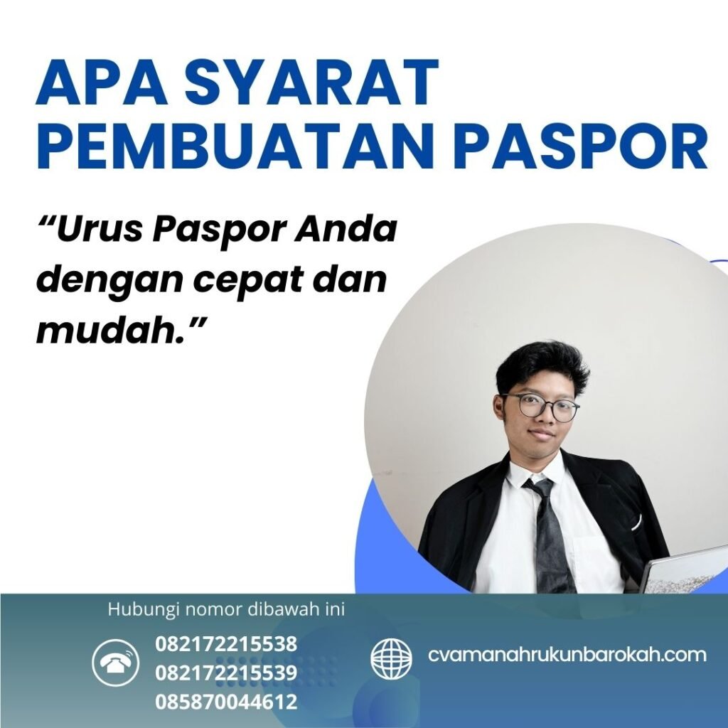 Apa Syarat Pembuatan Paspor Apa Syarat Pembuatan Paspor