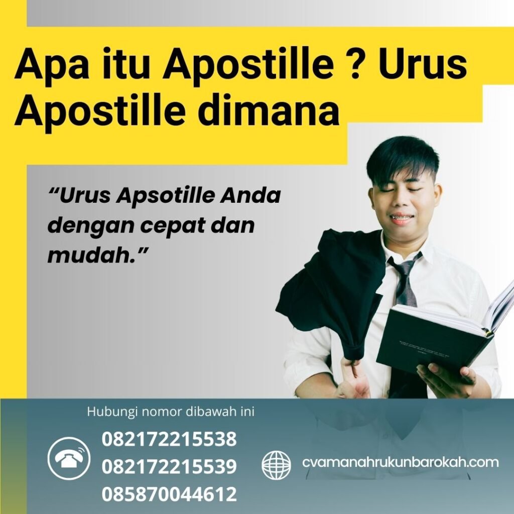 Apa itu Apostille Urus Apostille dimana Apa Itu Apostille Urus Apostille Dimana