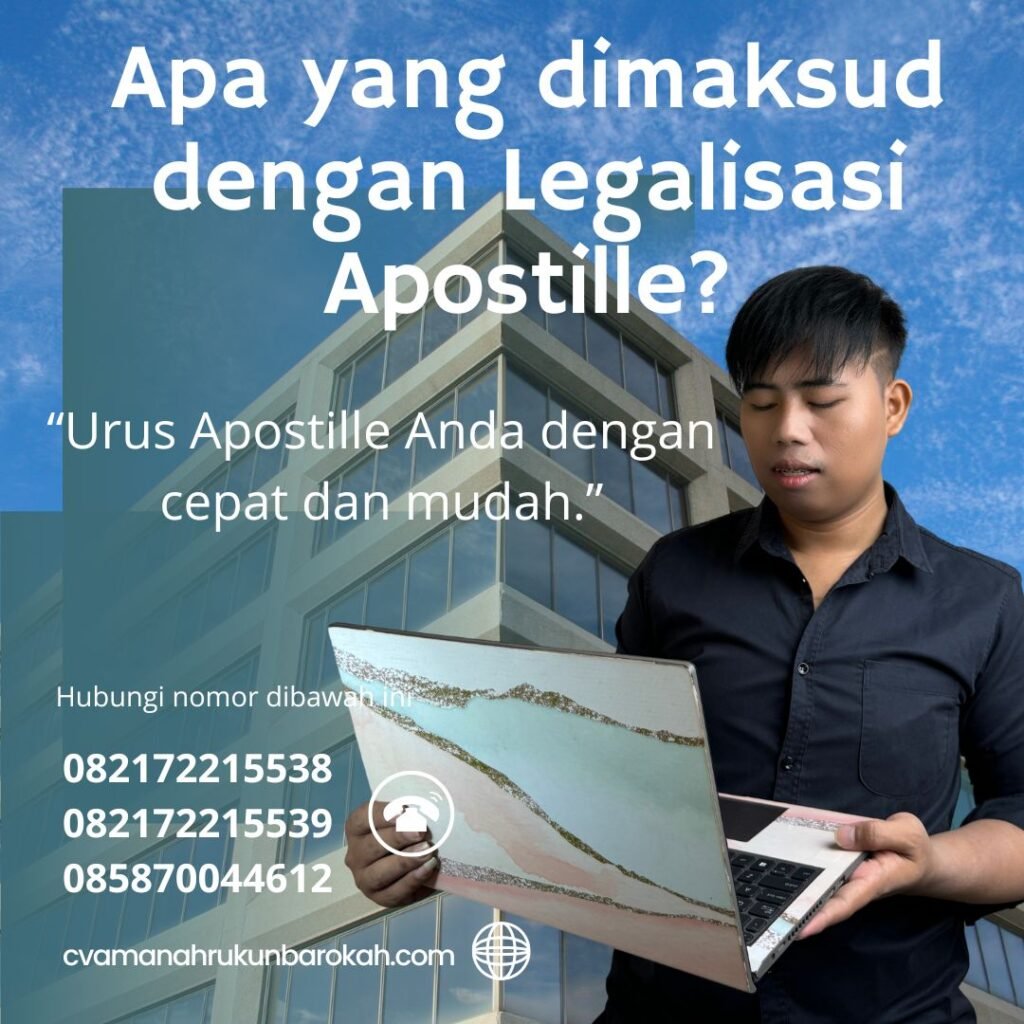 Apa Yang Dimaksud Dengan Legalisasi Apostille