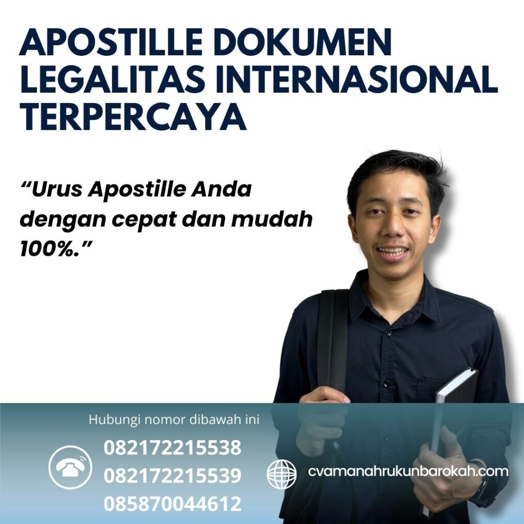 Apostille Dokumen Legalitas Internasional Terpercaya