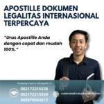 Apostille Dokumen Legalitas Internasional Terpercaya