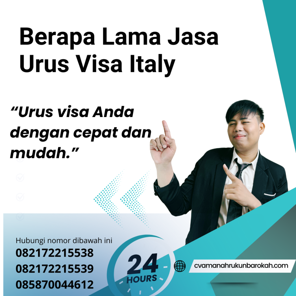 Berapa Lama Jasa Urus Visa Italy Berapa Lama Jasa Urus Visa Italy