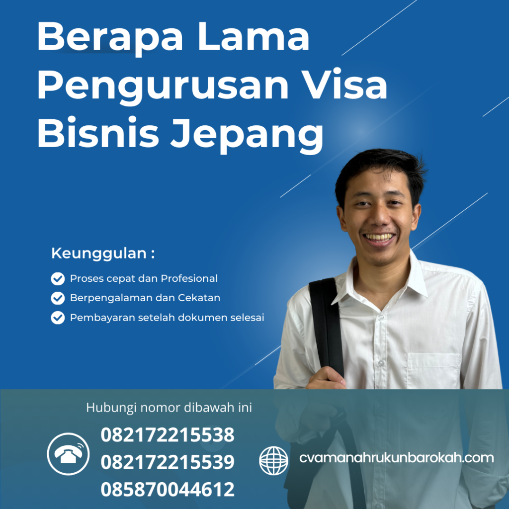 Berapa Lama Pengurusan Visa Bisnis Jepang Berapa Lama Pengurusan Visa Bisnis Jepang