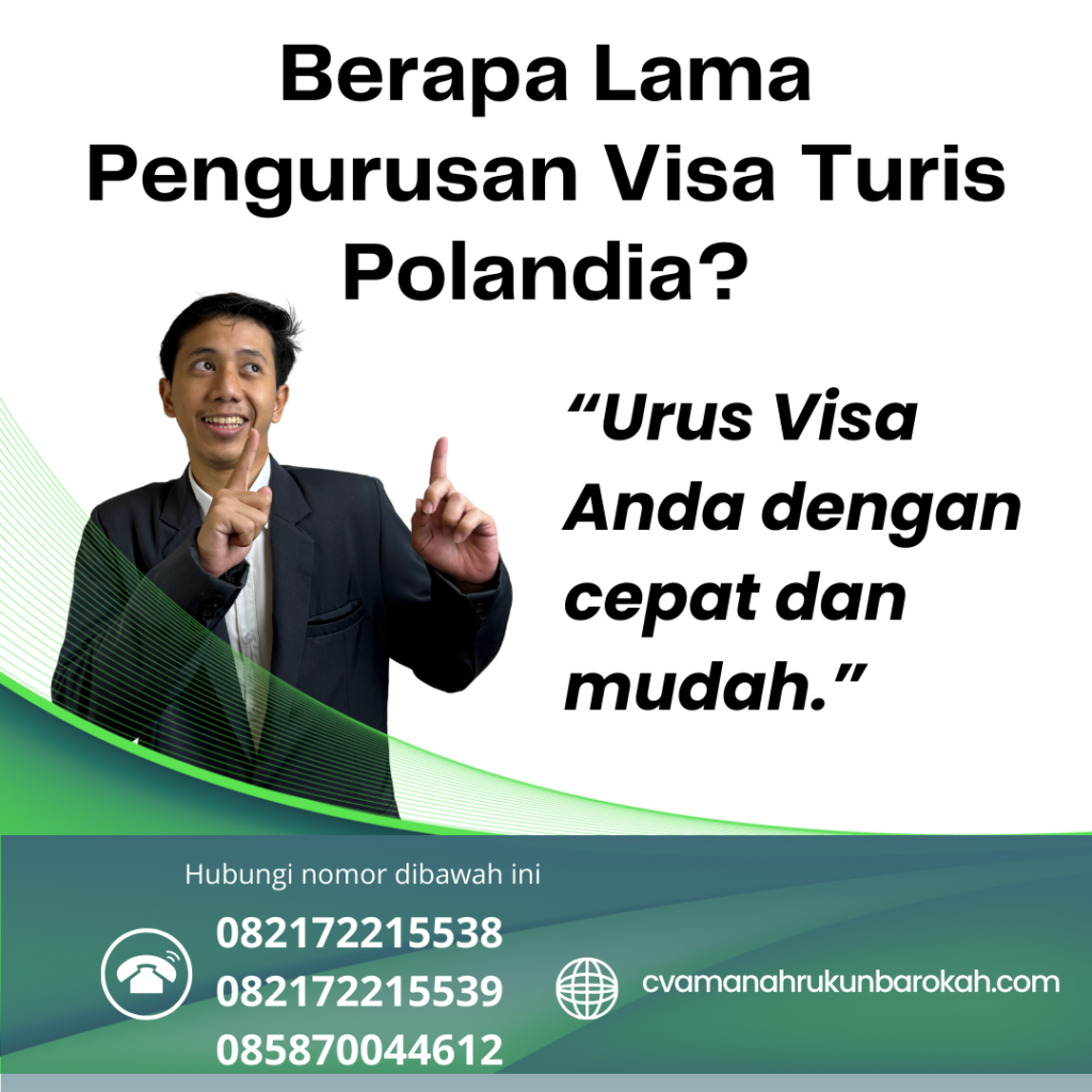 Berapa Lama Pengurusan Visa Turis Polandia