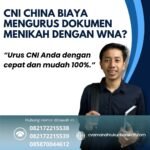Cni China Biaya Mengurus Dokumen Menikah Dengan Wna