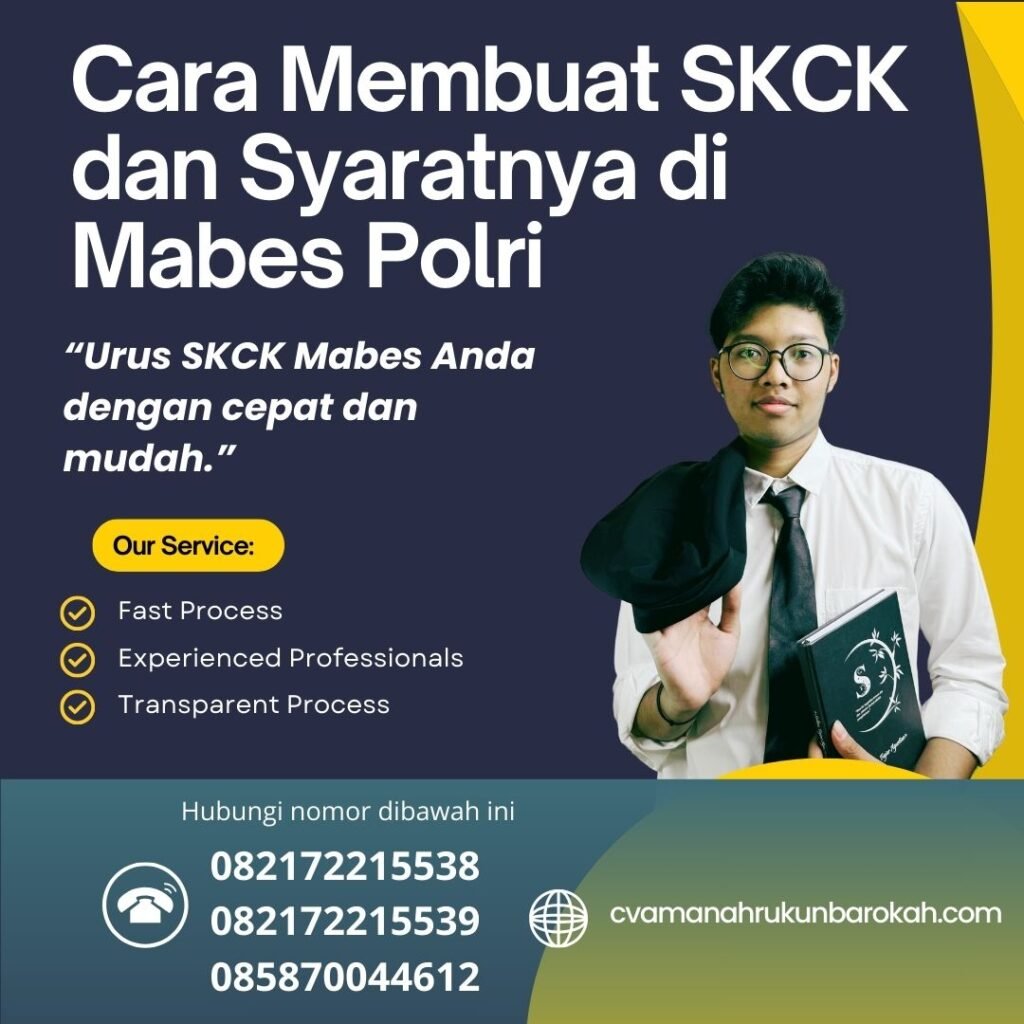 Cara Membuat Skck Dan Syaratnya Di Mabes Polri