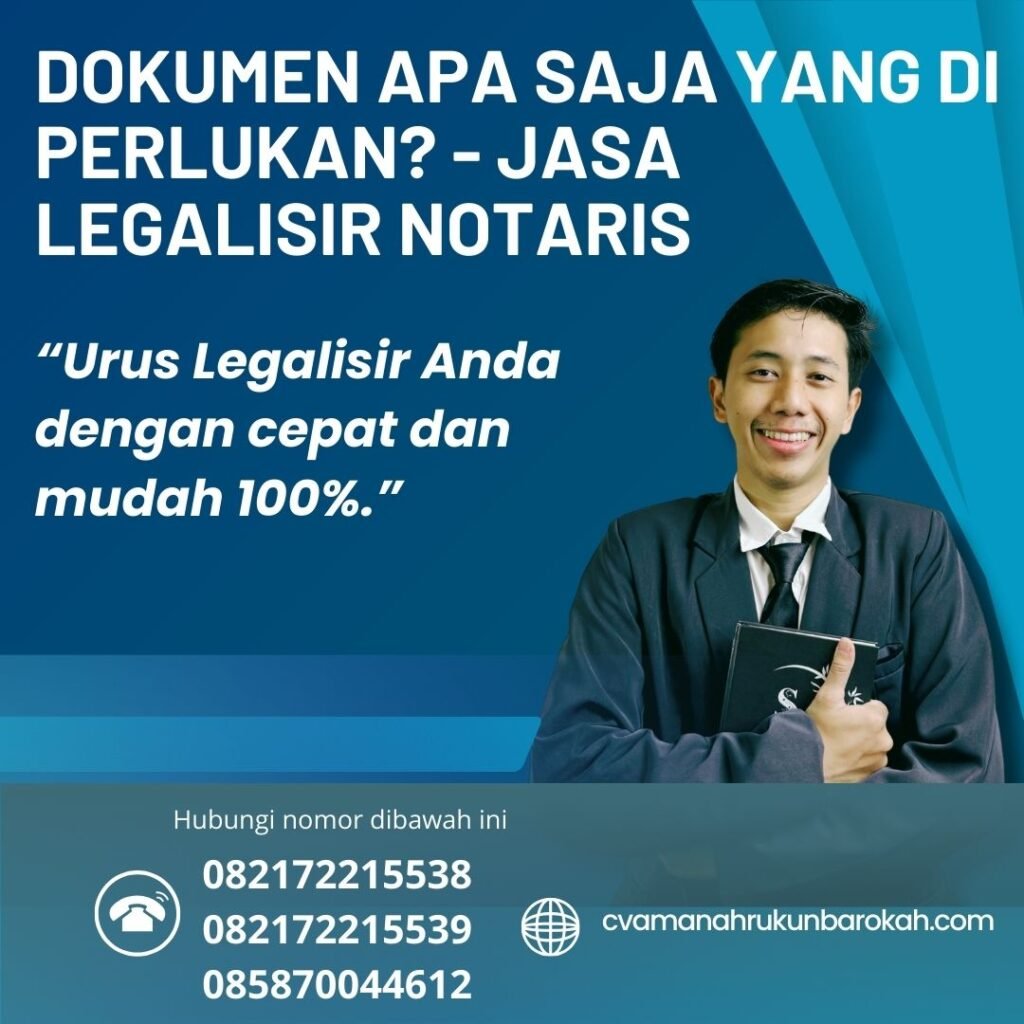 Dokumen Apa Saja yang Di perlukan - Jasa Legalisir Notaris Dokumen Apa Saja Yang Di Perlukan Jasa Legalisir Notaris