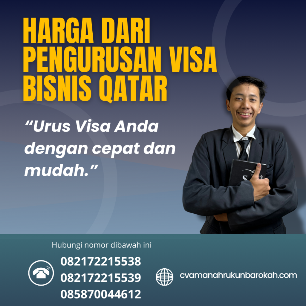 Harga Dari Pengurusan Visa Bisnis Qatar