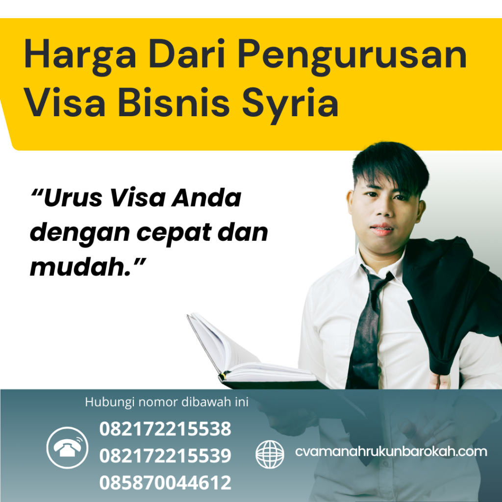 Harga Dari Pengurusan Visa Bisnis Syria Harga Dari Pengurusan Visa Bisnis Syria
