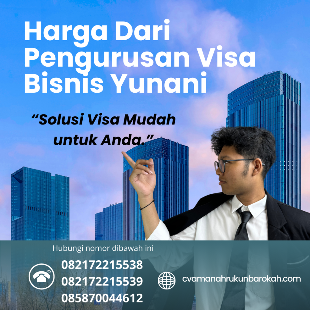 Harga Dari Pengurusan Visa Bisnis Yunani Harga Dari Pengurusan Visa Bisnis Yunani