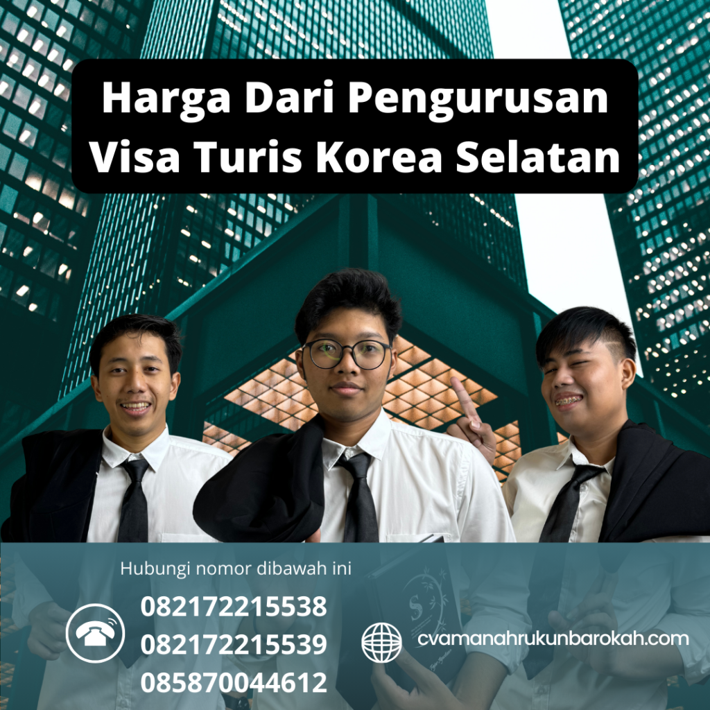 Harga Dari Pengurusan Visa Turis Korea Selatan