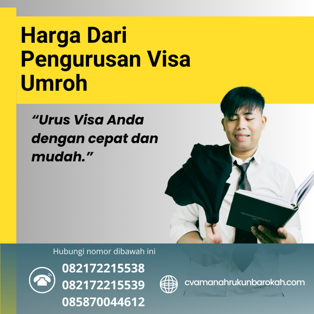 Harga Dari Pengurusan Visa Umroh Harga Dari Pengurusan Visa Umroh