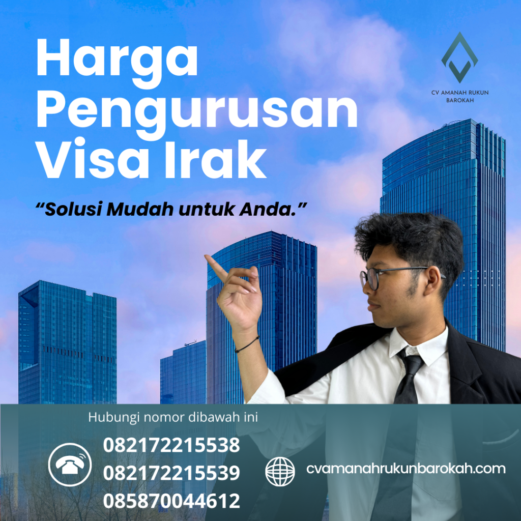 Harga Pengurusan Visa Irak Harga Pengurusan Visa Irak