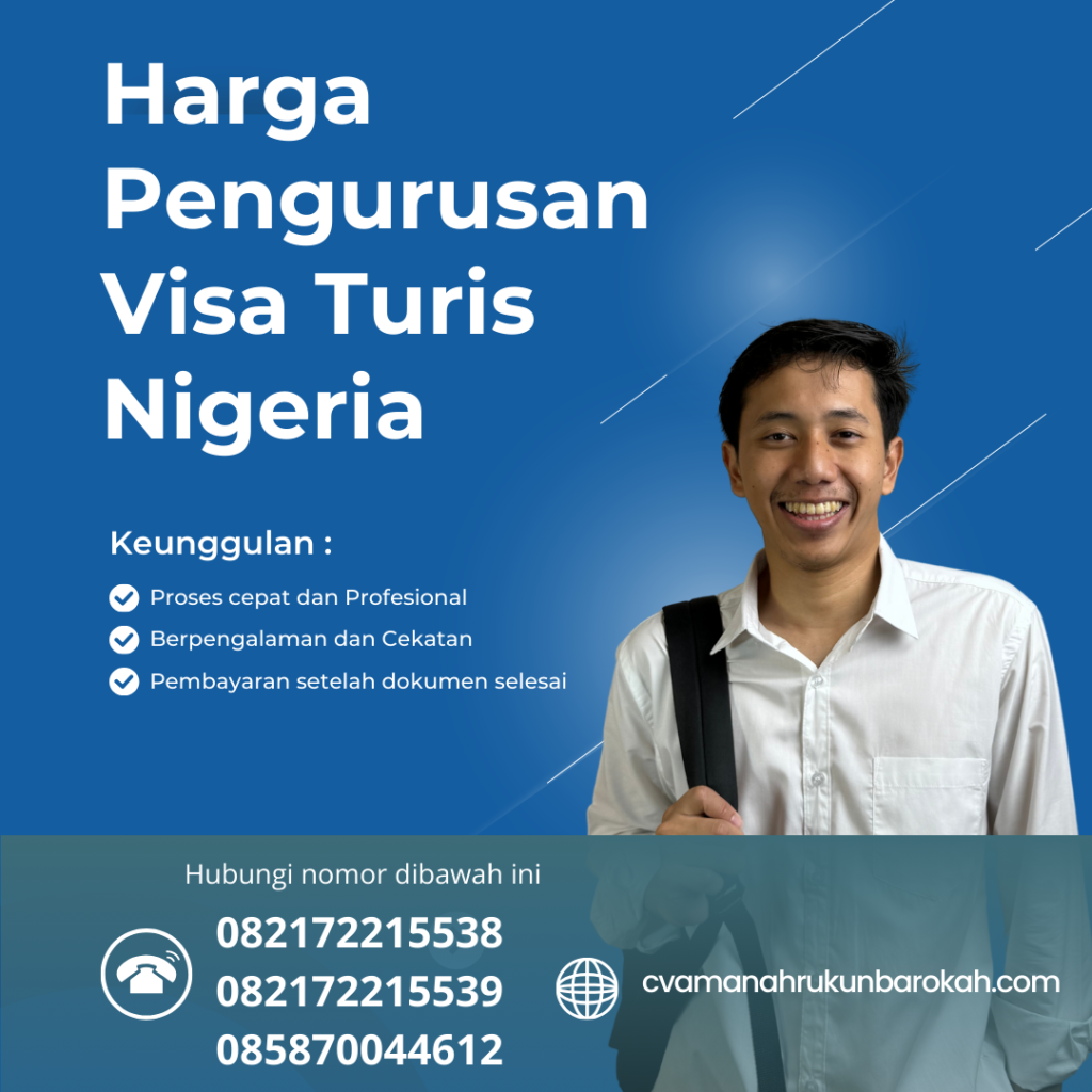 Harga Pengurusan Visa Turis Nigeria Harga Pengurusan Visa Turis Nigeria