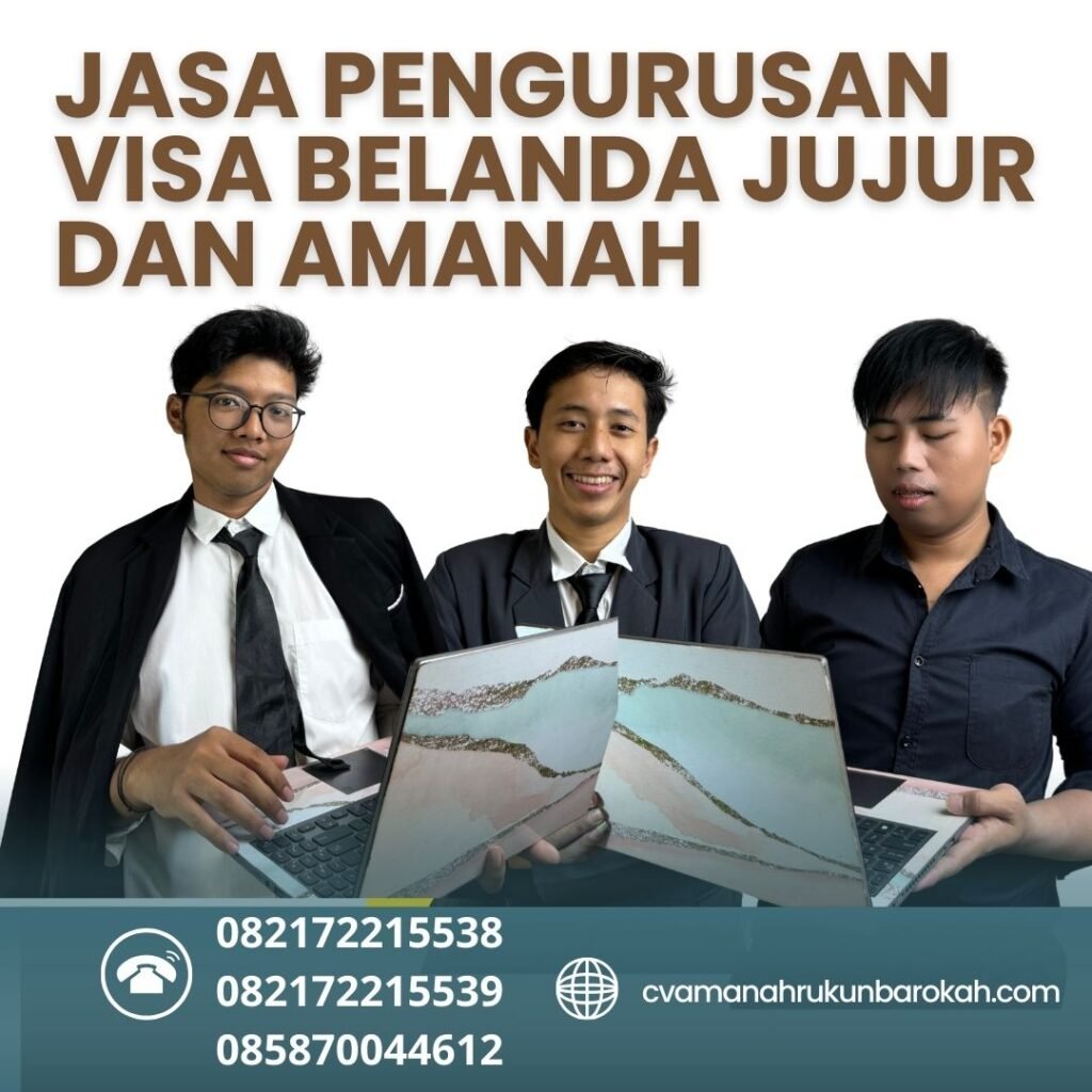 JASA PENGURUSAN VISA BELANDA JUJUR DAN AMANAH Jasa Pengurusan Visa Belanda Jujur Dan Amanah