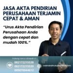 Jasa Akta Pendirian Perusahaan Terjamin Cepat & Aman