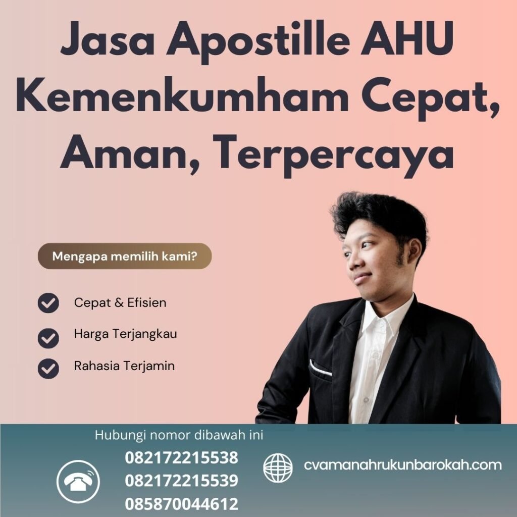 Jasa Apostille Ahu Kemenkumham Cepat, Aman, Terpercaya