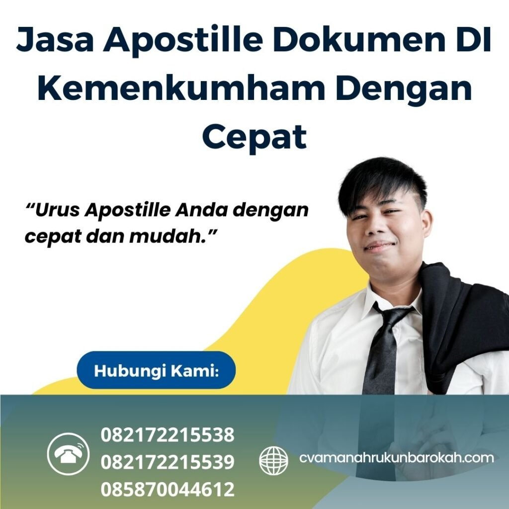 Jasa Apostille Dokumen Di Kemenkumham Dengan Cepat
