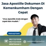 Jasa Apostille Dokumen Di Kemenkumham Dengan Cepat