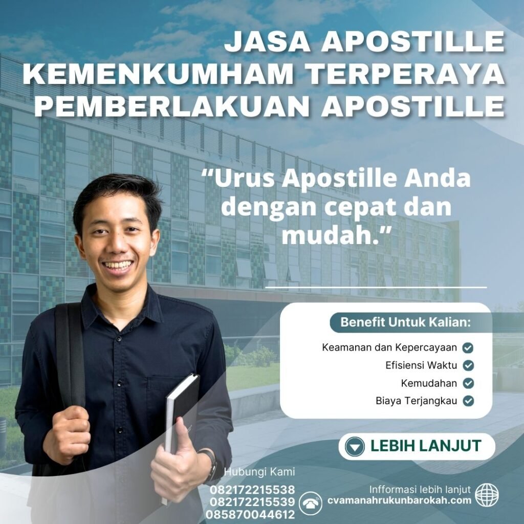 Jasa Apostille Kemenkumham Terperaya Pemberlakuan Apostille