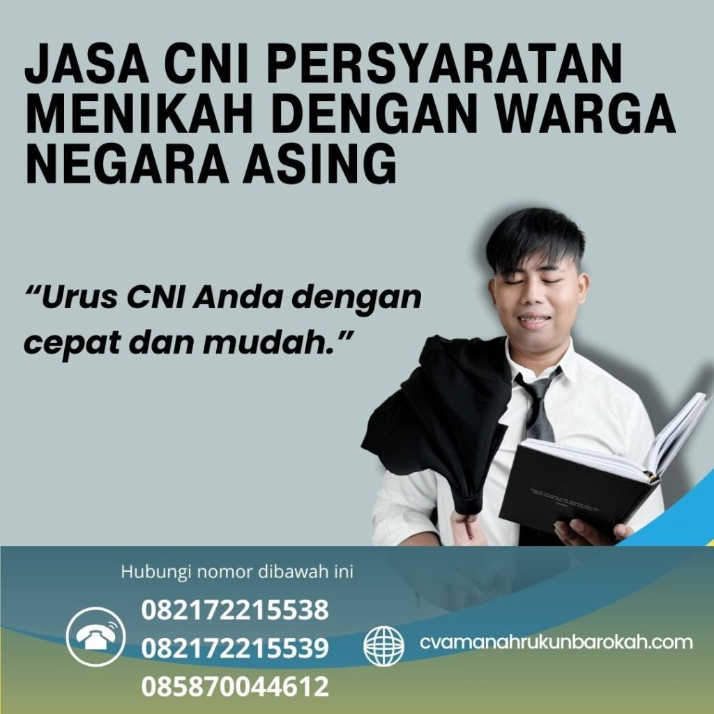 Jasa CNI Persyaratan Menikah Dengan Warga Negara Asing Jasa Cni Persyaratan Menikah Dengan Warga Negara Asing