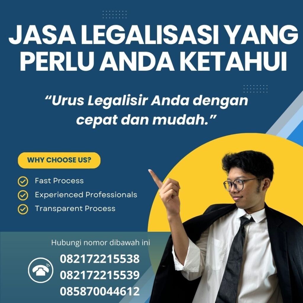 Jasa Legalisasi yang Perlu Anda Ketahui Jasa Legalisasi Yang Perlu Anda Ketahui
