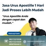 Jasa Urus Apostille 1 Hari Jadi Proses Lebih Mudah