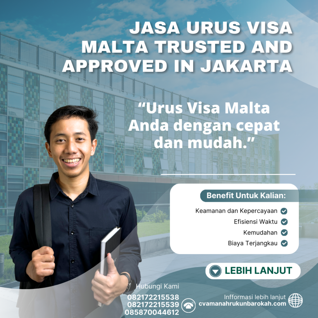 Jasa Urus Visa Malta Trusted And Approved In Jakarta