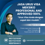 Jasa Urus Visa Meksiko Profesional And Approved 100%