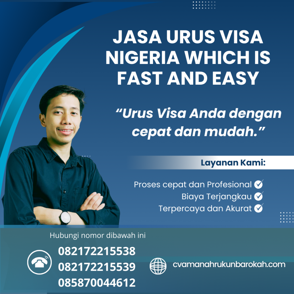 Jasa Urus Visa Nigeria Which Is Fast And Easy