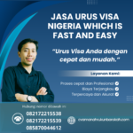 Jasa Urus Visa Nigeria Which Is Fast And Easy