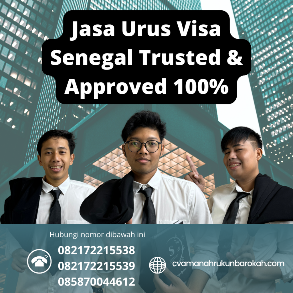 Jasa Urus Visa Senegal Trusted & Approved 100%