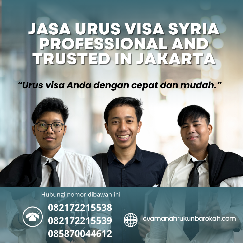 Jasa Urus Visa Syria Professional And Trusted In Jakarta