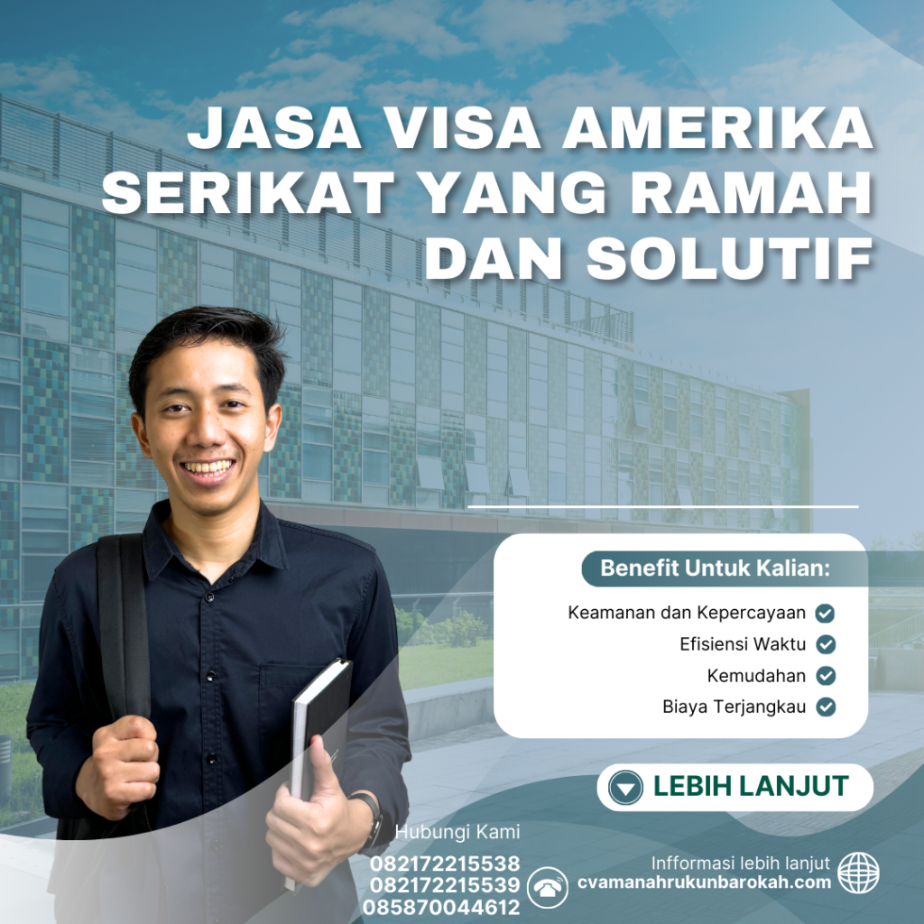 Jasa Visa Amerika Serikat yang Ramah dan Solutif Jasa Visa Amerika Serikat Yang Ramah Dan Solutif