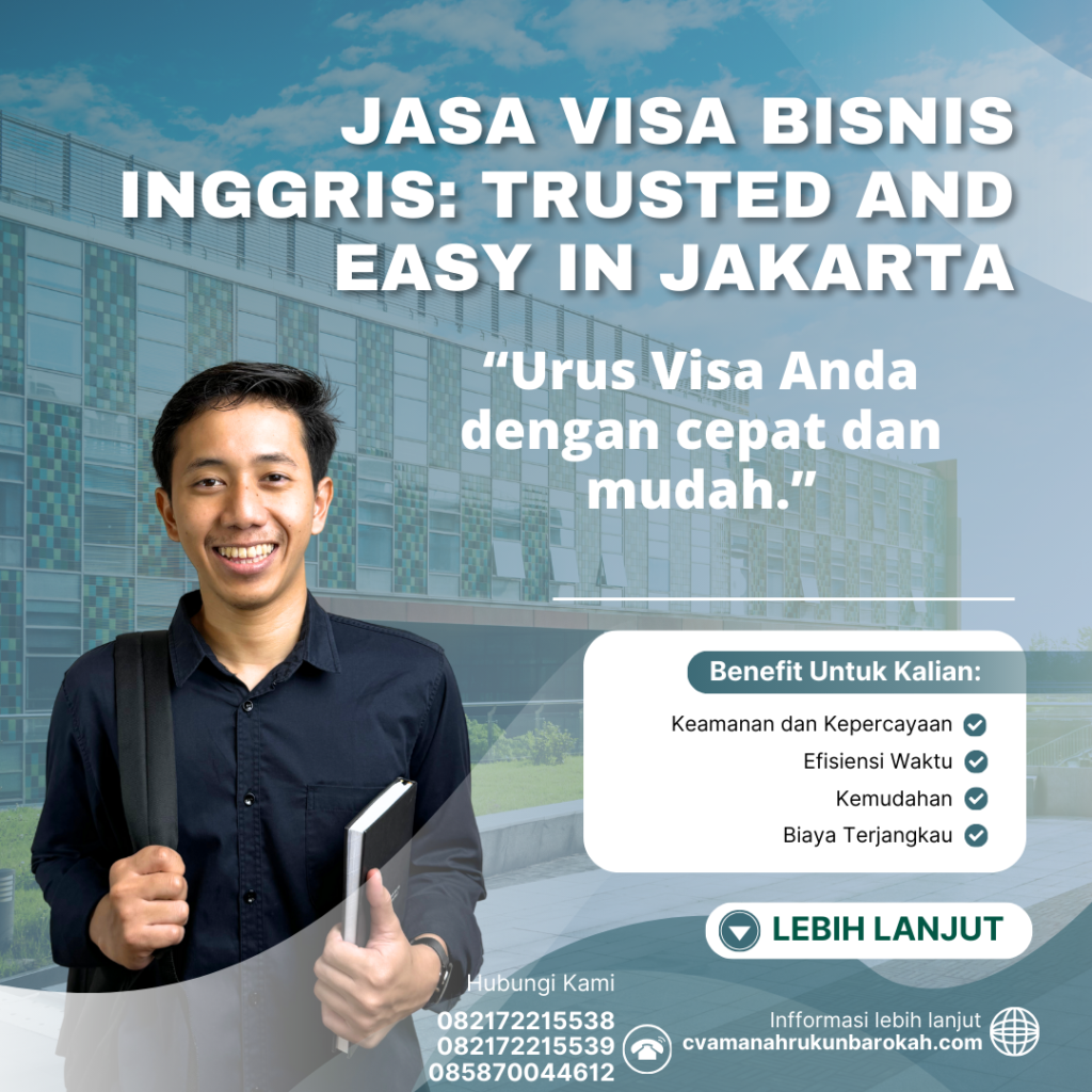 Jasa Visa Bisnis Inggris Trusted And Easy In Jakarta