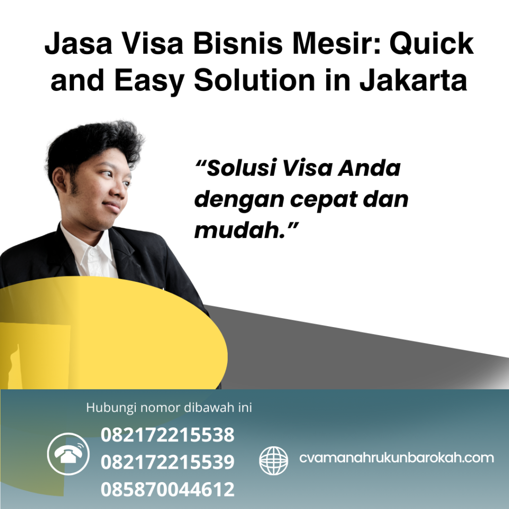 Jasa Visa Bisnis Mesir Quick And Easy Solution In Jakarta