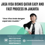 Jasa Visa Bisnis Qatar Easy And Fast Process In Jakarta
