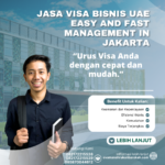 Jasa Visa Bisnis Uae Easy And Fast Management In Jakarta